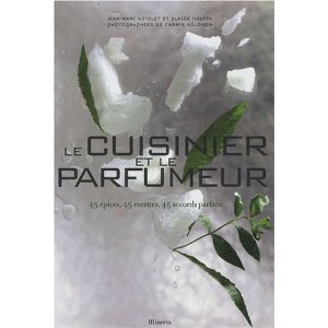 Jean-Marc Notelet et Blaise Mautin | Le Cuisinier et le Parfumeur