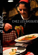 A table… Chez les Basques