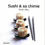 Les Toquades: Sushi&sa chimie – Mini-cocottes&Co