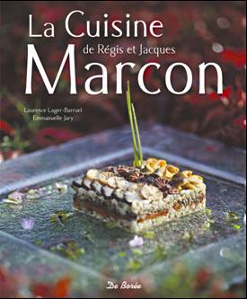 La Cuisine de Régis & Jacques Marcon