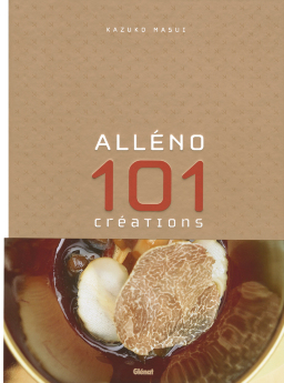 ALLENO, 101 créations culinaires