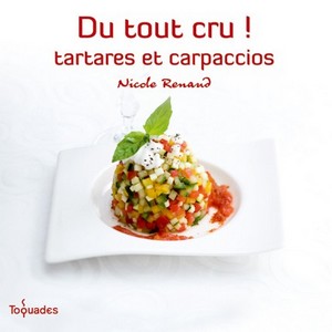 Du tout cru! tartares et carpaccios