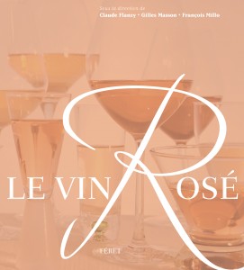 Le Vin Rosé (Editions Féret) récompensé par L’Organisation Internationale de la Vigne et du Vin (OIV)