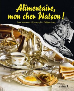 Alimentaire mon cher Watson!