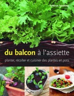 Du balcon à l’assiette