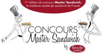 Finale du Concours MASTER SANDWICH – BRIOCHE DOREE