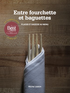 Entre fourchettes et baguettes