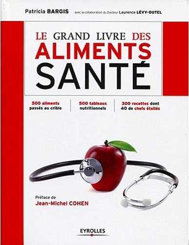 Le Grand Livre des Aliments Santé