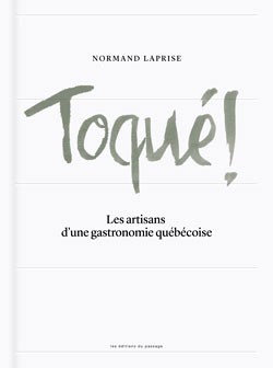 Montréal fête la sortie du premier livre du chef Normand Laprise