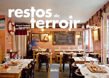 Restos de terroir à Paris