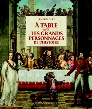 A table avec les grands personnages de l’histoire