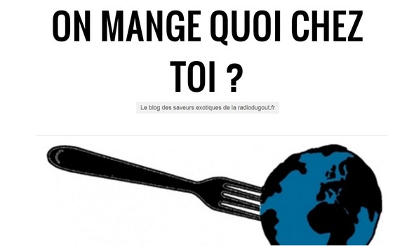 ON MANGE QUOI CHEZ TOI?