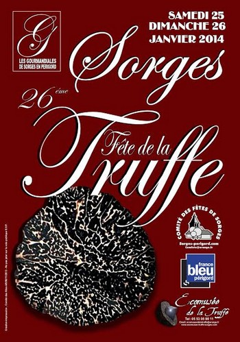 La Radio du Goût aime: Sorges et sa Fête de la Truffe