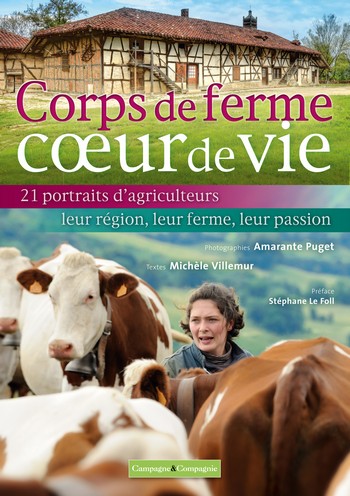 Corps de ferme, coeur de vie