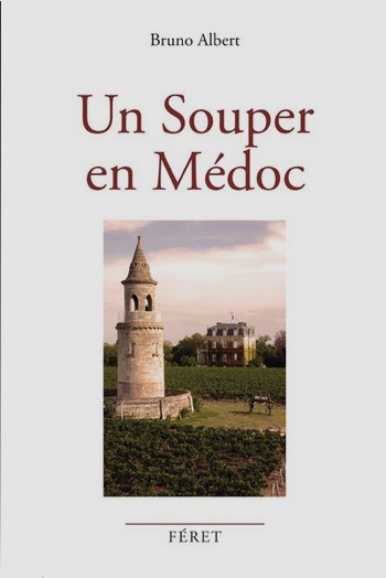 Un Souper en Médoc