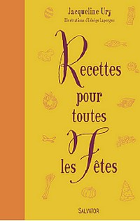 Recettes pour toutes les Fêtes