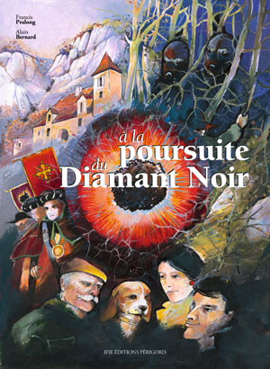 A la poursuite du diamant noir