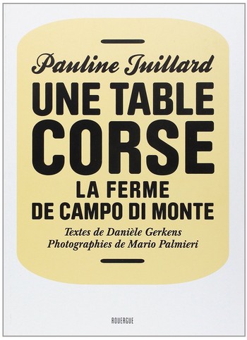 Une table corse – La ferme de Campo di Monte