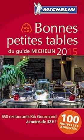 Bonnes petites tables du guide Michelin 2015