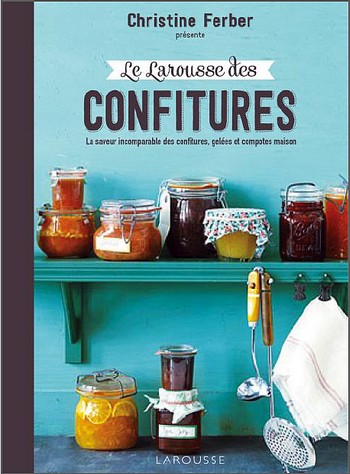 Le Larousse des Confitures