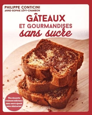 Gâteaux et gourmandises sans sucre