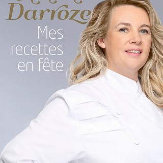 Helene Darroze mes recettes en fête