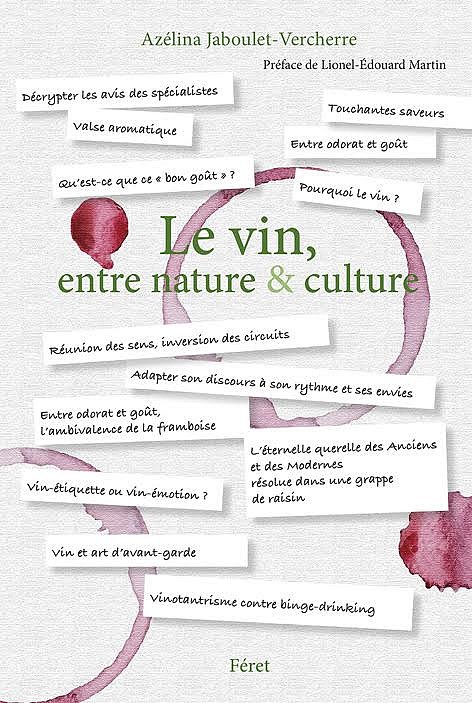 Le Vin, entre Nature & Culture