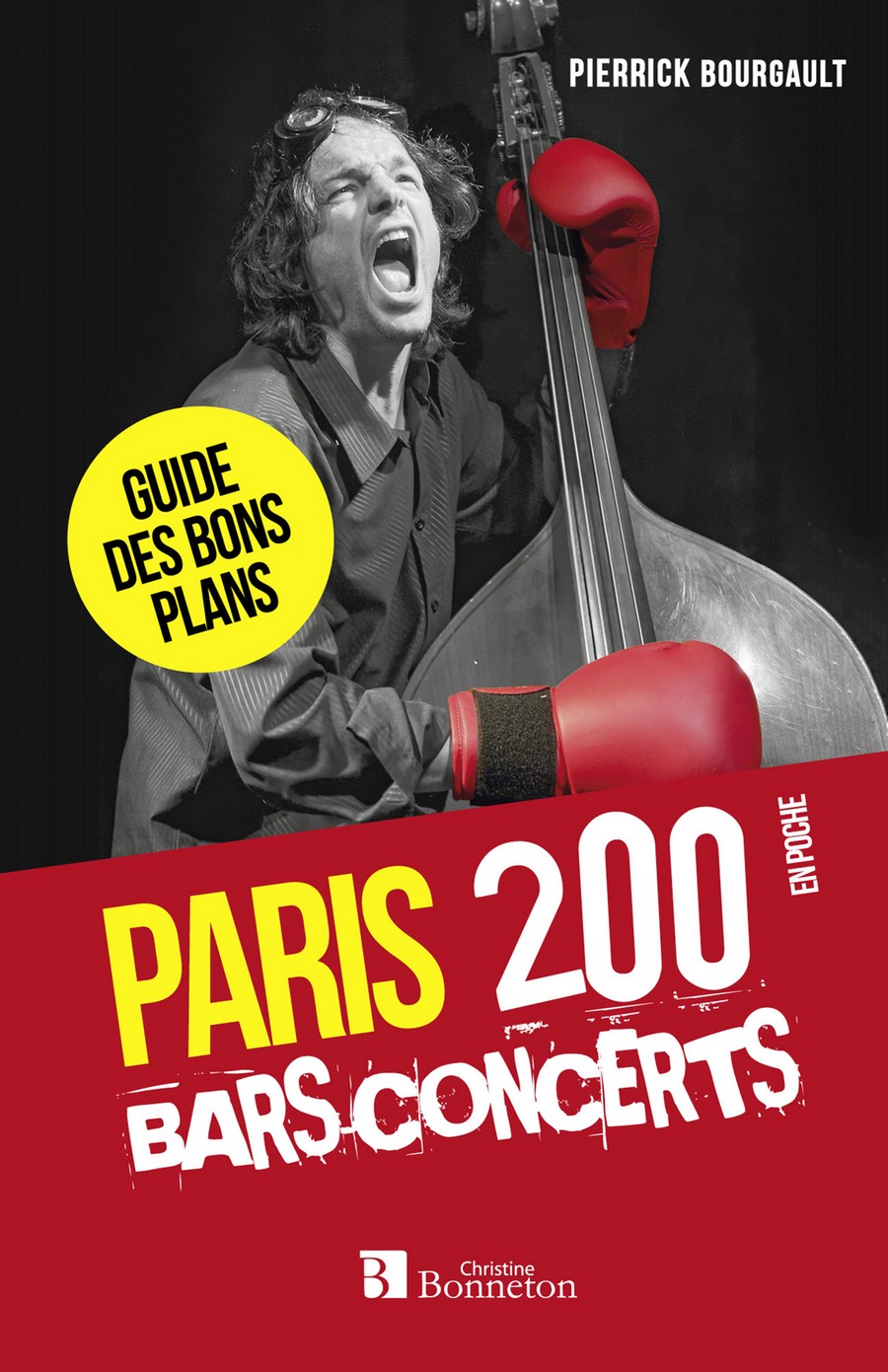 Bonneton Guide Paris 200 bars-concerts 2018 COUV