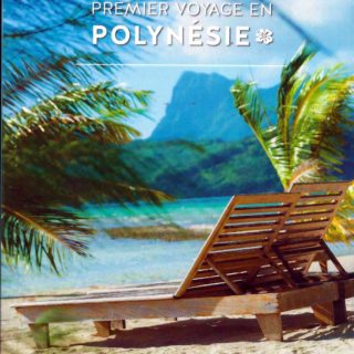 Premier voyage en Polynésie