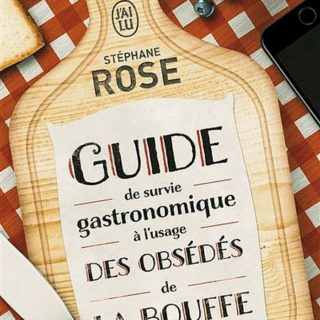 Guide-de-survie-gastronomique-a-l-usage-des-obsedes-de-la-bouffe